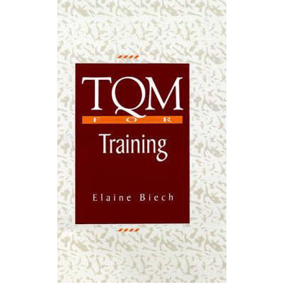 Cover for Elaine Biech · Tqm for Training (Hardcover Book) (1994)