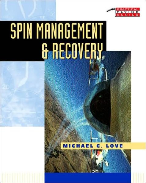 Cover for Michael C. Love · Spin Management and Recovery (Paperback Bog) (1996)