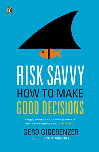 Cover for Gerd Gigerenzer · Risk Savvy: How to Make Good Decisions (Taschenbuch) (2015)