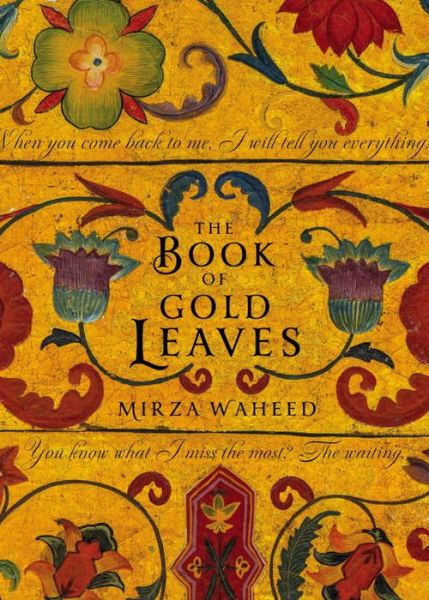 Cover for Mirza Waheed · Book of gold leaves (Paperback Book) (2014)