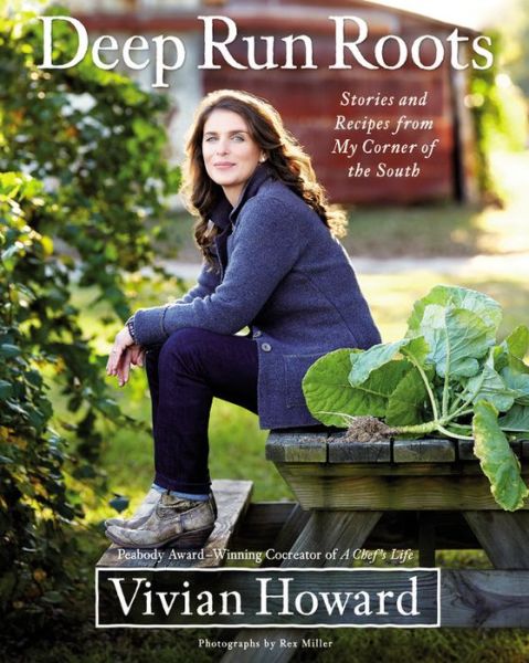 Cover for Vivian Howard · Deep Run Roots (Book) (2016)