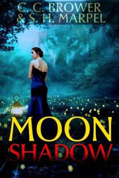 Cover for C. C. Brower · Moon Shadow (Paperback Book) (2018)