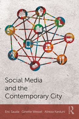 Cover for Eric Sauda · Social Media and the Contemporary City (Hardcover Book) (2021)