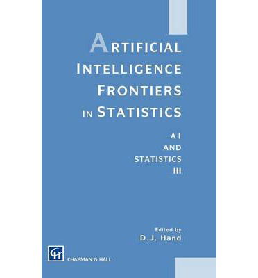 Cover for David J. Hand · Artificial Intelligence Frontiers in Statistics: Al and Statistics III (Hardcover bog) (1992)