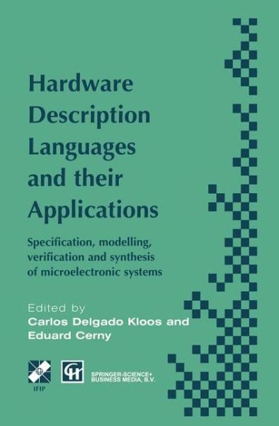 Cover for Chapman · Hardware Description Languages and Their Applications: Specification, Modelling, Verification and Synthesis of Microelectronic Systems - Ifip Advances in Information and Communication Technology (Hardcover bog) (1997)