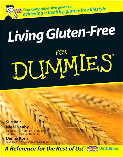 Living Gluten-Free For Dummies, UK Edition - Danna Korn - Kirjat - John Wiley & Sons - 9780470319109 - lauantai 30. kesäkuuta 2007