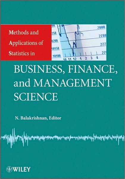 Cover for N Balakrishnan · Methods and Applications of Statistics in Business, Finance, and Management Science - Methods and Applications of Statistics (Hardcover Book) (2010)
