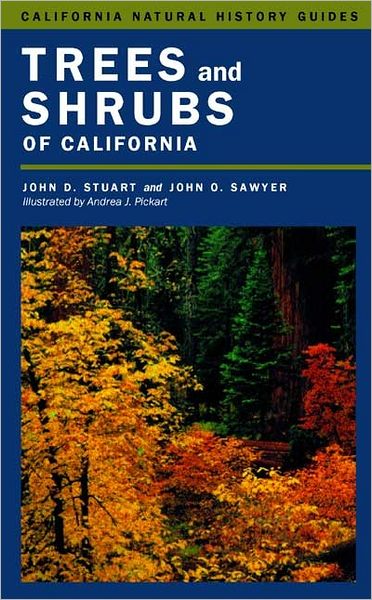 Cover for John D. Stuart · Trees and Shrubs of California - California Natural History Guides (Paperback Book) (2001)