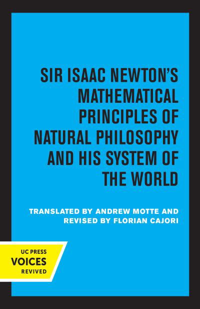 Principia, Vol. II: The System of the World - Sir Isaac Newton - Bøger - University of California Press - 9780520317109 - 27. august 2021