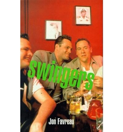 Cover for Jon Favreau · Swingers - FF Classics (Paperback Book) [FF Classics edition] (2000)