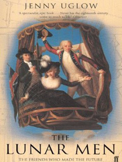 Cover for Jenny Uglow · The Lunar Men: The Inventors of the Modern World 1730-1810 (Paperback Book) [Main edition] (2003)