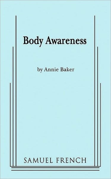 Cover for Annie Baker · Body Awareness (Paperback Book) (2009)