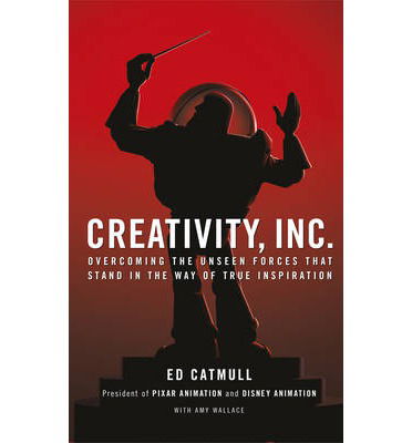 Cover for Catmull, Ed (President of Pixar and Disney Animation) · Creativity, Inc.: Overcoming the Unseen Forces That Stand in the Way of True Inspiration (Paperback Bog) (2014)
