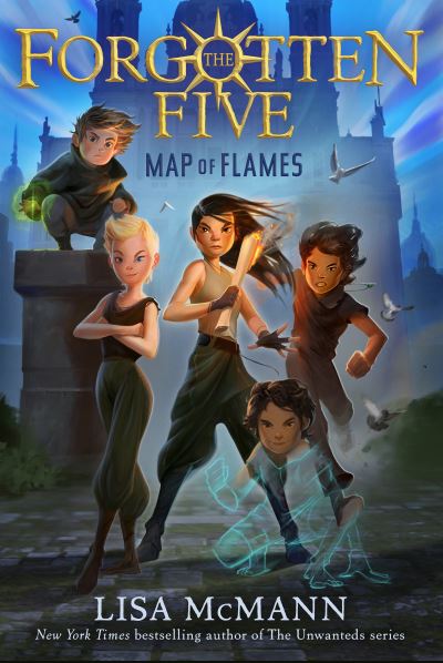 Map of Flames (The Forgotten Five, Book 1) - The Forgotten Five - Lisa McMann - Książki - Penguin Putnam Inc - 9780593463109 - 22 lutego 2022