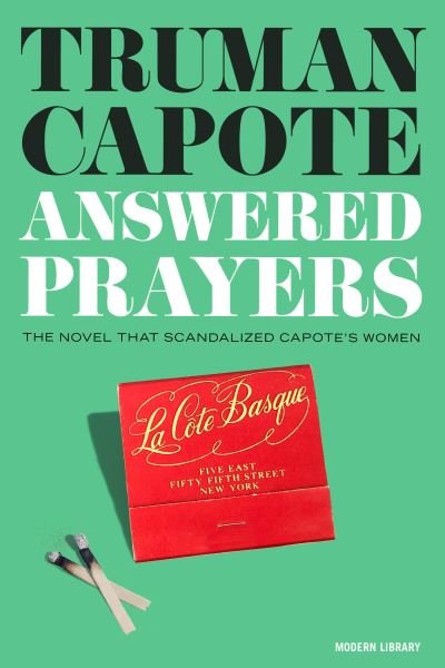 Answered Prayers - Truman Capote - Muu -  - 9780593731109 - tiistai 2. tammikuuta 2024