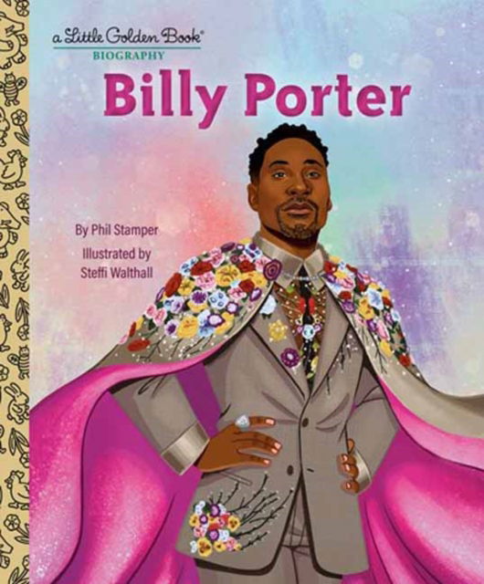 Cover for Phil Stamper · Billy Porter: A Little Golden Book Biography (Hardcover Book) (2025)