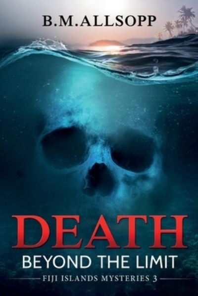 Cover for B.M. Allsopp · Death Beyond the Limit (Paperback Book) (2020)