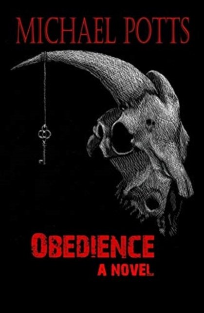 Cover for Michael Potts · Obedience a novel (Pocketbok) (2016)