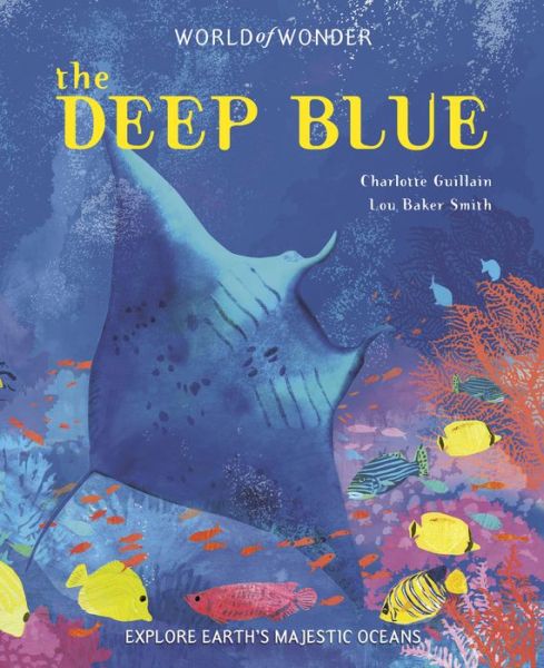 Cover for Charlotte Guillain · Deep Blue (Hardcover Book) (2021)