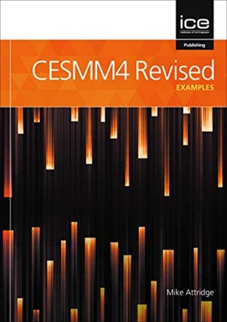 Cover for Mike Attridge · CESMM4 Examples (Paperback Book) [Revised edition] (2020)
