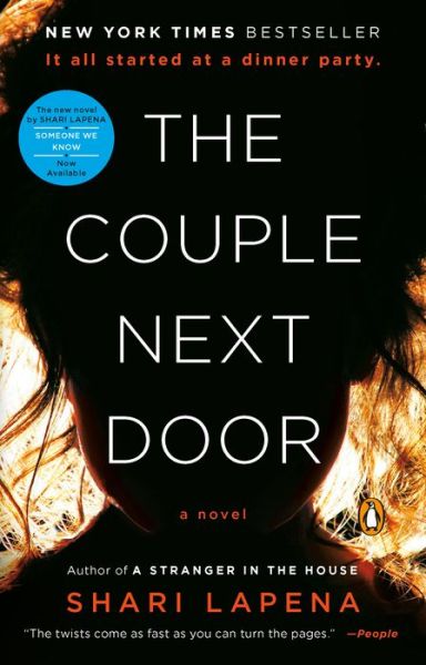 Couple Next Door - Shari Lapena - Livres - Penguin Publishing Group - 9780735221109 - 30 mai 2017