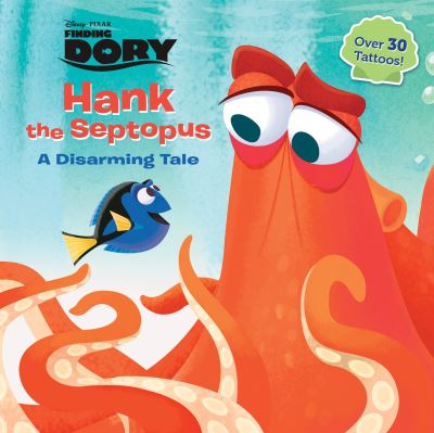 Cover for RH Disney · Hank the Septopus (Disney / Pixar Finding Dory) (Pocketbok) (2016)