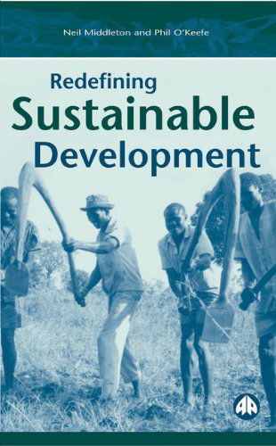 Cover for Neil Middleton · Redefining Sustainable Development (Hardcover Book) (2001)