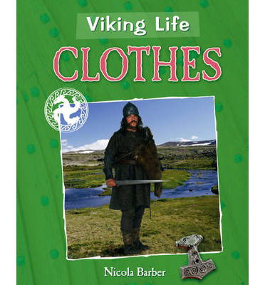 Cover for Liz Gogerly · Clothes - Viking Life (Paperback Book) (2013)