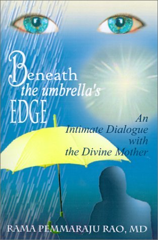 Cover for Md Rama  Pemmaraju Rao · Beneath the Umbrella's Edge: an Intimate Dialogue with the Divine Mother (Paperback Bog) (2001)