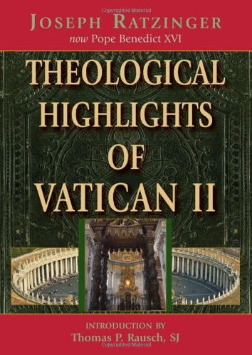 Cover for Joseph Ratzinger · Theological Highlights of Vatican Ii: Pope Benedict Xvi (Pocketbok) (2009)