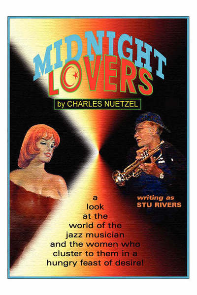 Cover for Charles Nuetzel · Midnight Lovers (Pocketbok) (2006)