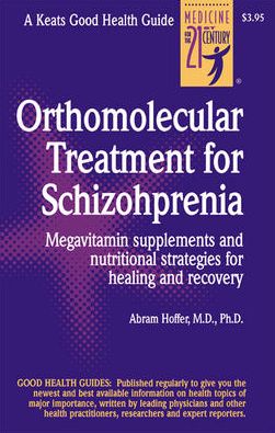 Cover for Abram Hoffer · Orthomolecular Treatment for Schizophrenia (Spiral Book) [Ed edition] (1999)