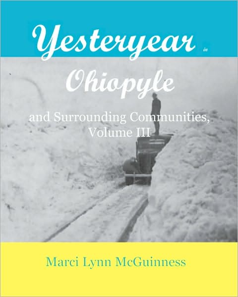 Cover for Marci Lynn Mcguinness · Yesteryear in Ohiopyle: and Surrounding Communities (Taschenbuch) (2008)