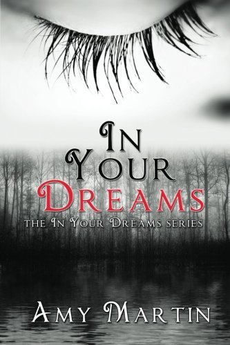 Cover for Amy Martin · In Your Dreams (Paperback Bog) (2012)
