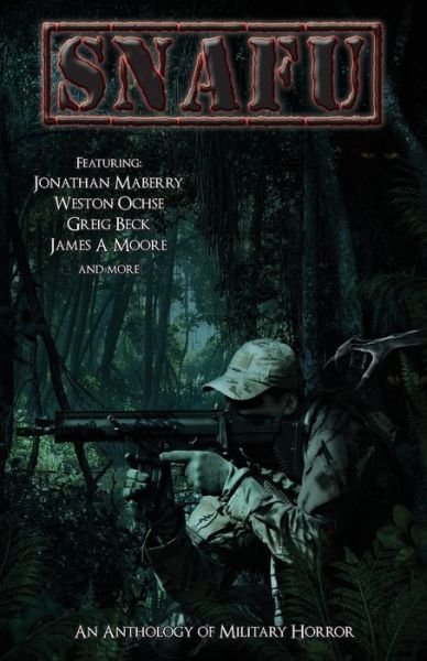 Cover for Jonathan Maberry · Snafu: An Anthology of Military Horror - Snafu (Paperback Bog) [2nd edition] (2014)
