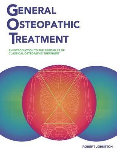 Cover for Robert Johnston · General Osteopathic Treatment (Pocketbok) (2015)