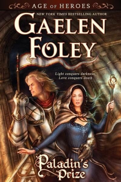 Cover for Gaelen Foley · Paladin's Prize (Age of Heroes, Book 1) (Pocketbok) (2015)