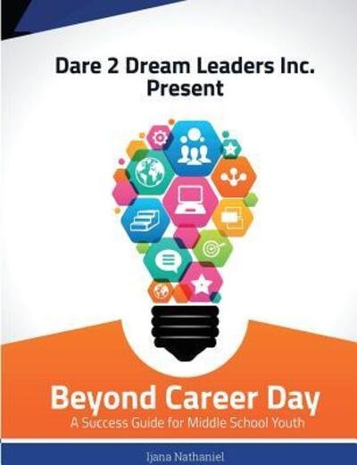 Cover for Ijana Nathaniel · Beyond Career Day (Paperback Book) (2016)