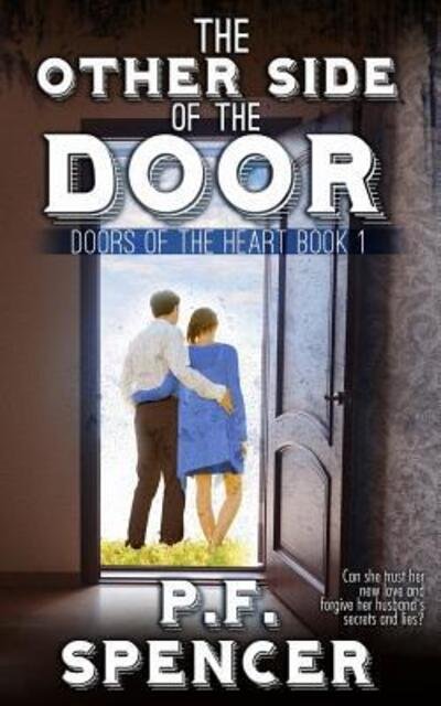 Cover for P F Spencer · The Other Side of the Door (Paperback Book) (2017)