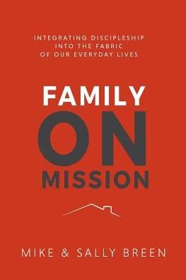 Cover for Mike Breen · Family on Mission, 2nd Edition (Paperback Bog) (2018)