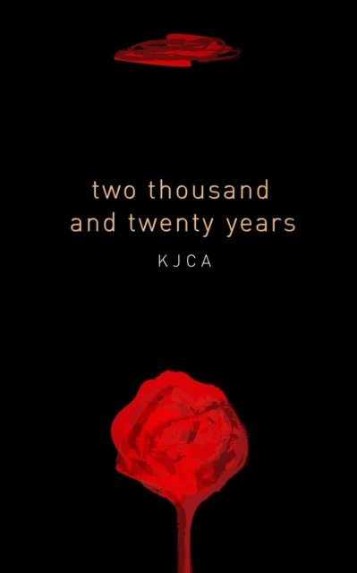 Cover for Kjca · Two Thousand and Twenty Years (Taschenbuch) (2023)