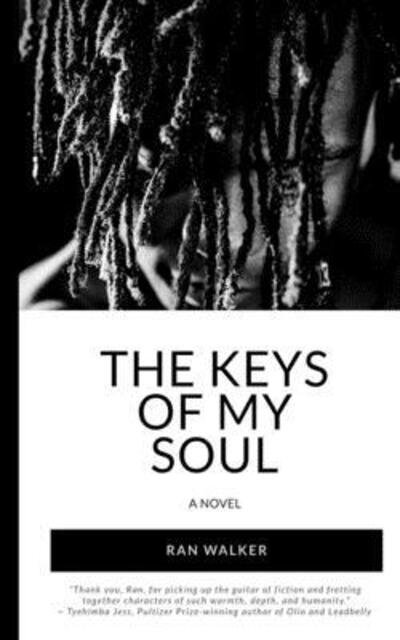 Cover for Ran Walker · The Keys of My Soul (Paperback Bog) (2019)