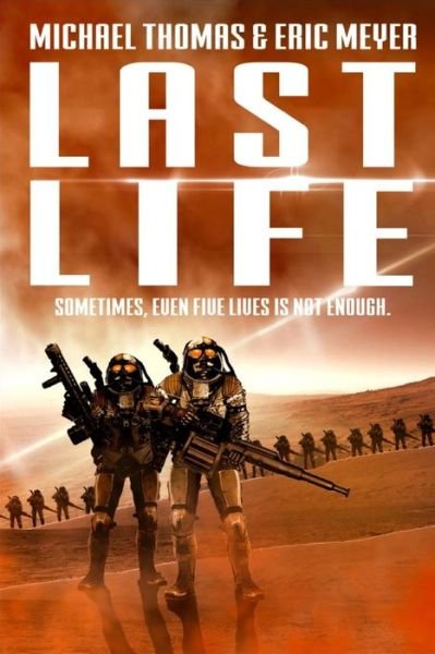 Cover for Eric Meyer · Last Life (Taschenbuch) (2019)