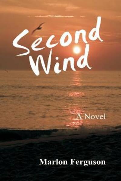 Cover for Marlon A. Ferguson · Second Wind (Paperback Book) (2019)