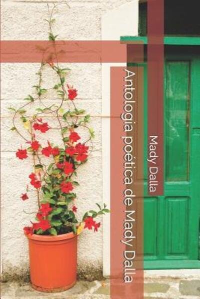 Cover for Mady Dalla · Antologia Po tica de Mady Dalla (Pocketbok) (2013)
