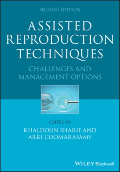 Cover for K Sharif · Assisted Reproduction Techniques: Challenges and Management Options (Hardcover Book) (2021)