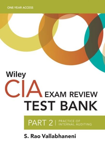 Cover for Vallabhaneni, S. Rao (SRV Professional Publication) · Wiley CIA 2023 Test Bank Part 2: Practice of Internal Auditing (1-year access) - Wiley CIA Exam Review Series (Pocketbok) (2023)