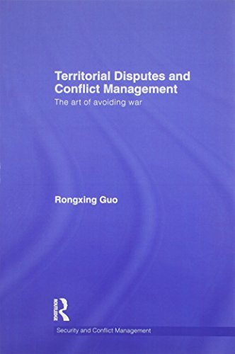 Cover for Guo, Rongxing (Peking University, China) · Territorial Disputes and Conflict Management: The art of avoiding war - Routledge Studies in Security and Conflict Management (Paperback Book) (2014)