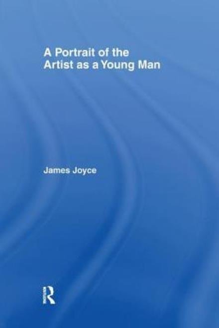 Cover for James Joyce · Portrait of the Artist as a Young Man - James Joyce Archive (Paperback Bog) (2016)