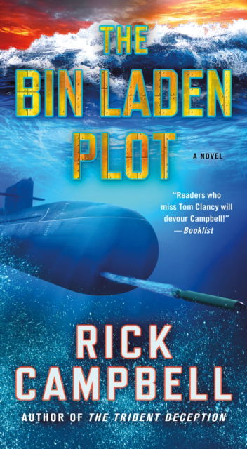 Cover for Rick Campbell · The Bin Laden Plot: A Novel - Trident Deception Series (Paperback Book) (2025)